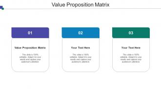 Value Proposition Matrix Ppt Powerpoint Presentation Model Example File Cpb