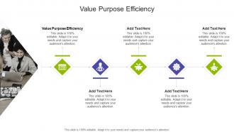 Value Purpose Efficiency In Powerpoint And Google Slides Cpb
