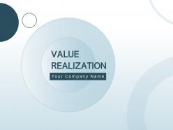 Value Realization Utilization Implement Optimize Organization Process Technology