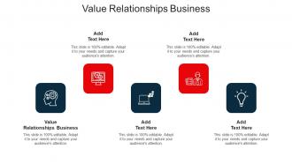 Value Relationships Business Ppt Powerpoint Presentation Infographic Template Slide Cpb