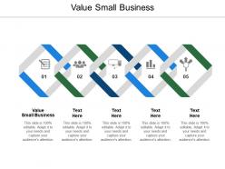 Value small business ppt powerpoint presentation icon infographic template cpb