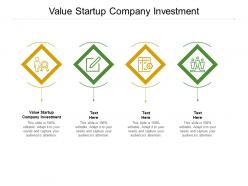 Value startup company investment ppt powerpoint presentation file gridlines cpb
