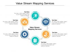 Value stream mapping services ppt powerpoint presentation infographic template graphics download cpb