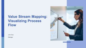 Value Stream Mapping Visualizing Process Flow PPT Template AT