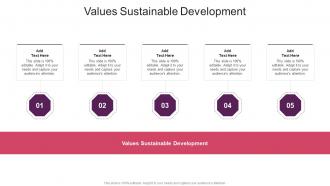 Values Sustainable Development In Powerpoint And Google Slides Cpb