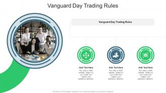 Vanguard Day Trading Rules In Powerpoint And Google Slides Cpb