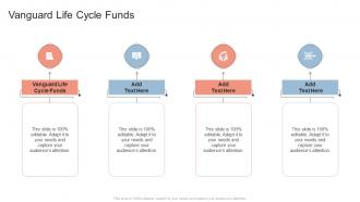 Vanguard Life Cycle Funds In Powerpoint And Google Slides Cpb