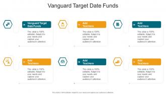 Vanguard Target Date Funds In Powerpoint And Google Slides Cpb