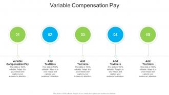 Variable Compensation Pay In Powerpoint And Google Slides Cpb