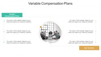 Variable Compensation Plans In Powerpoint And Google Slides Cpb