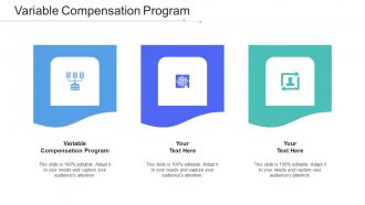 Variable Compensation Program Ppt Powerpoint Presentation Inspiration Display Cpb