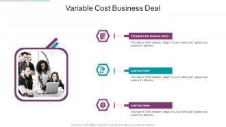 Variable Cost Business Deal In Powerpoint And Google Slides Cpb