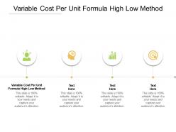 Variable cost per unit formula high low method ppt powerpoint presentation slides design cpb
