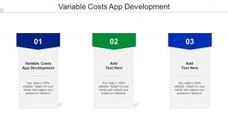Variable Costs App Development Ppt Powerpoint Presentation Slides Outline Cpb