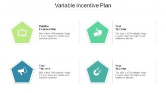 Variable incentive plan ppt powerpoint presentation file slide portrait cpb