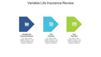 Variable life insurance review ppt powerpoint presentation summary sample cpb