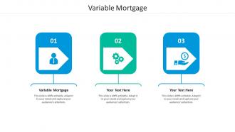 Variable mortgage ppt powerpoint presentation styles cpb