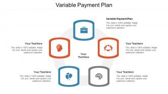 Variable Payment Plan Ppt Powerpoint Presentation Infographic Template Structure Cpb