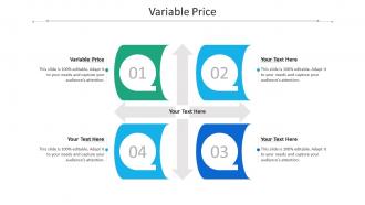 Variable price ppt powerpoint presentation infographic template master slide cpb