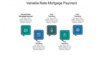Variable rate mortgage payment ppt powerpoint presentation slides model cpb