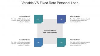 Variable VS Fixed Rate Personal Loan Ppt Powerpoint Presentation Summary Slideshow Cpb