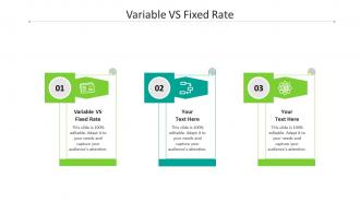 Variable vs fixed rate ppt powerpoint presentation icon good cpb