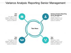 Variance analysis reporting senior management ppt powerpoint presentation gallery topics cpb