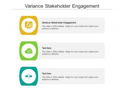 Variance stakeholder engagement ppt powerpoint presentation layouts slide cpb