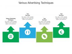 Various advertising techniques ppt powerpoint presentation summary introduction cpb