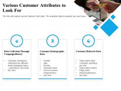 Various customer attributes to look for age ppt powerpoint presentation examples
