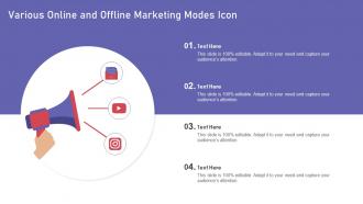 Various Online And Offline Marketing Modes Icon