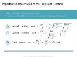 Various phases of scm important characteristics of the eoq cost function ppt graphics