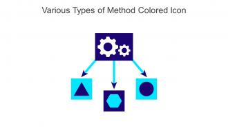 Various Types Of Method Colored Icon In Powerpoint Pptx Png And Editable Eps Format