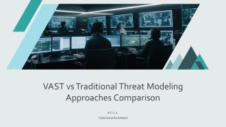 VAST Vs Traditional Threat Modeling Approaches Comparison PPT Mockup AT