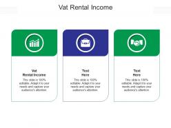 Vat rental income ppt powerpoint presentation infographics structure cpb