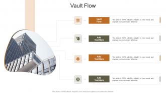 Vault Flow In Powerpoint And Google Slides Cpb