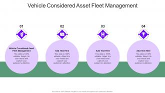 Vehicle Considered Asset Fleet Management In Powerpoint And Google Slides Cpb