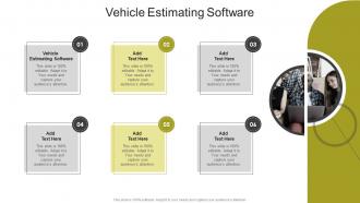 Vehicle Estimating Software In Powerpoint And Google Slides Cpb