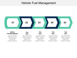 Vehicle fuel management ppt powerpoint presentation ideas cpb