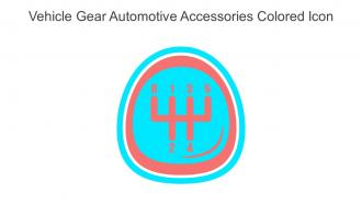 Vehicle Gear Automotive Accessories Colored Icon In Powerpoint Pptx Png And Editable Eps Format