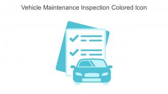 Vehicle Maintenance Inspection Colored Icon In Powerpoint Pptx Png And Editable Eps Format