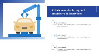 Vehicle Manufacturing And Automotive Industry Icon