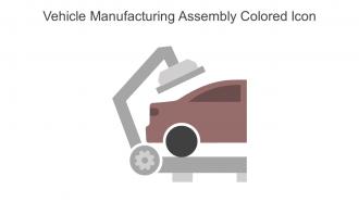 Vehicle Manufacturing Assembly Colored Icon In Powerpoint Pptx Png And Editable Eps Format