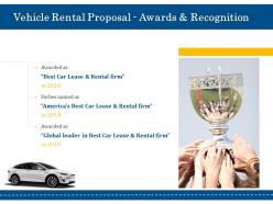 Vehicle rental proposal awards and recognition ppt powerpoint gallery mockup