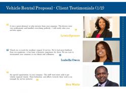 Vehicle rental proposal client testimonials teamwork ppt powerpoint information