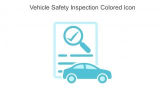 Vehicle Safety Inspection Colored Icon In Powerpoint Pptx Png And Editable Eps Format