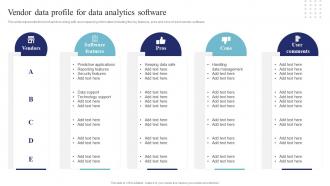 Vendor Data Profile For Data Analytics Software Data Science And Analytics Transformation Toolkit