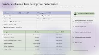 Vendor Evaluation Form To Improve Performance Steps To Create Effective Strategy SS V