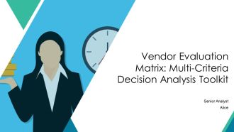 Vendor Evaluation Matrix Multi Criteria Decision Analysis Toolkit PPT Example AT