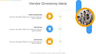Vendor Giveaway Ideas In Powerpoint And Google Slides Cpb